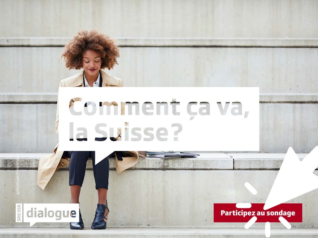 Comment ça va, la Suisse ? Aller directement au grand sondage